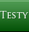 testy