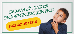 Sprawdź, jakim prawnikiem jesteś Sprawdź, jakim prawnikiem jesteś